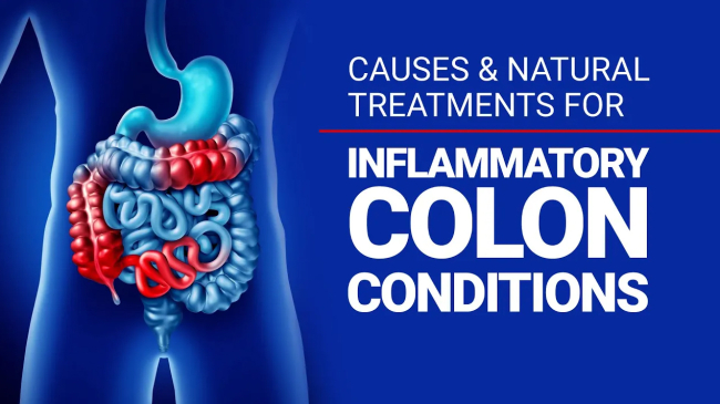 Causes & Natural Treatments for Inflammatory Colon Conditions 